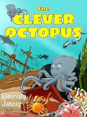 cover image of The Clever Octopus